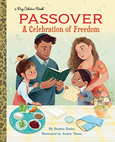 Passover: A Celebration of Freedom (Big Golden Book) (Libro en Inglés), de Bader, Bonnie. Editorial Golden Books, tapa pasta dura en inglés, 2023