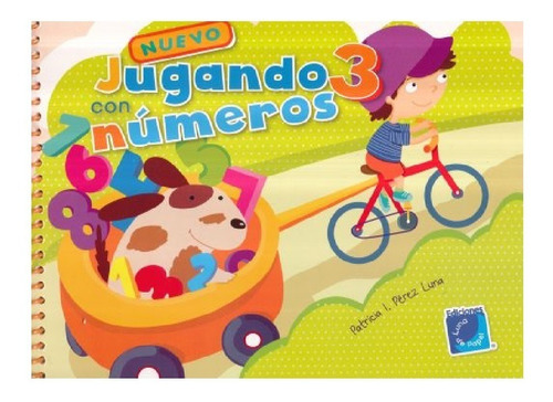 Jugando Con Numeros 3. Preescolar