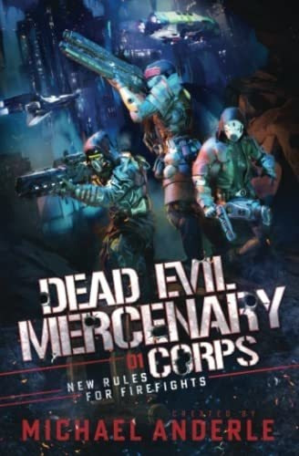 New Rules For Firefights (dead Evil Mercenary Corps), de Anderle, Michael. Editorial LMBPN Publishing en inglés