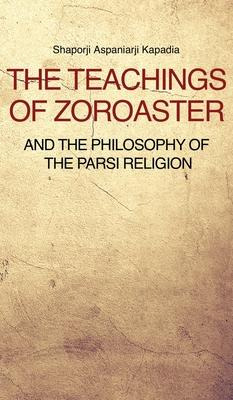 Libro The Teachings Of Zoroaster And The Philosophy Of Th...