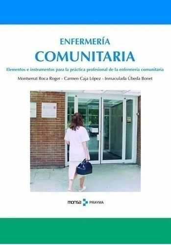 Libro: Manual Enfermería Comunitaria - Monsa Nueva Edición