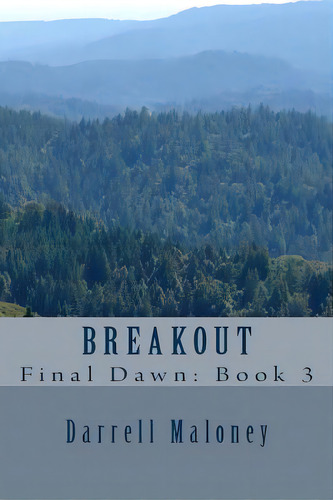 Breakout, De Maloney, Darrell. Editorial Createspace, Tapa Blanda En Inglés