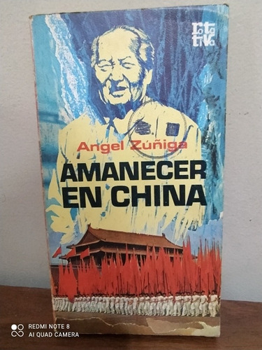 Amanecer En China Angel Zúñiga Edición Año 1975