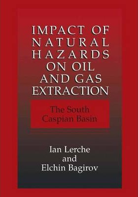 Libro Impact Of Natural Hazards On Oil And Gas Extraction...