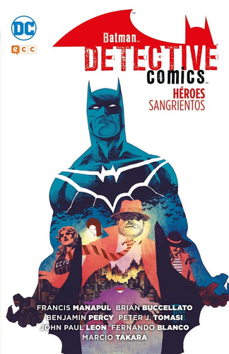 Detective Comics Héroes Sangrientos - Buccellato - Ecc