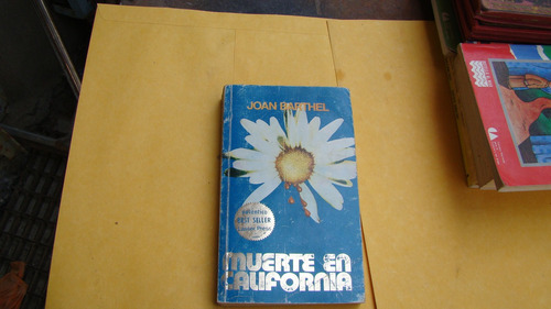 Muerte En California , Joan Barthel  , Año 1983 , 446 Pagi