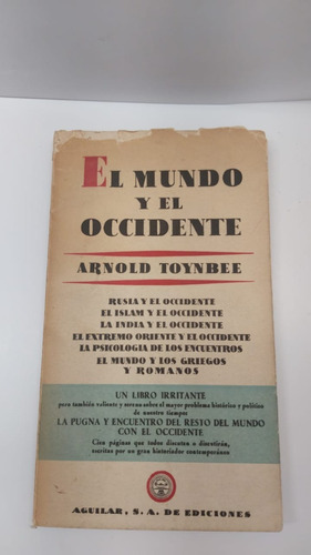 El Mundo Y El Occidente - Toynbee - Aguilar 