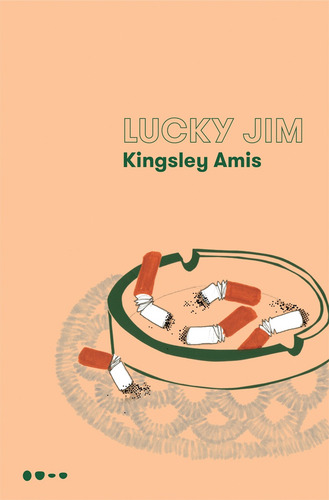 Lucky Jim, de Amis, Kingsley. Editorial Editora Todavia, capa mole em português, 2019