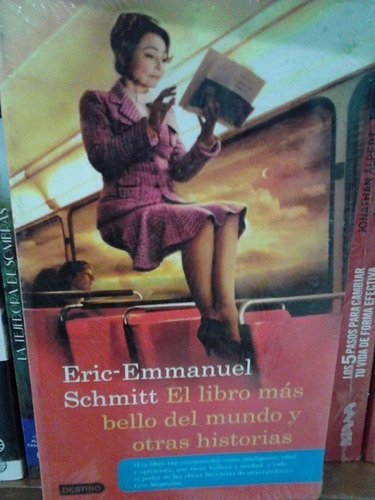 El Libro Mas Bello Del Mundo Y Otras Historias Eric Schmitt