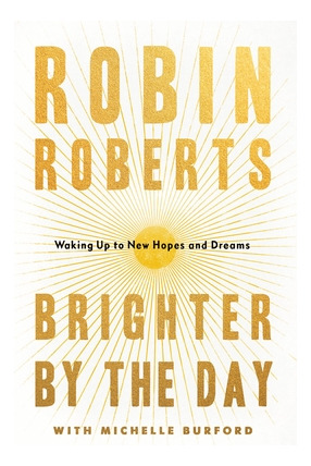 Libro Brighter By The Day: Waking Up To New Hopes And Dre...