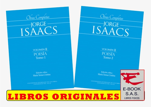 Obras Completas/ Jorge Isaacs( Solo Nuevos)
