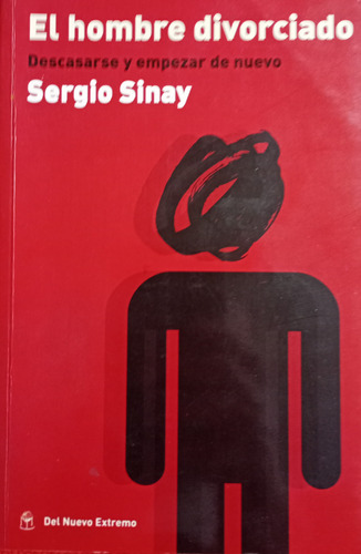 Libro Usado El Hombre Divorciado Sergio Sinay
