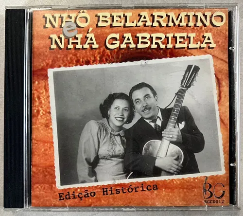 Cd Nhô Belarmino E Nhá Gabriela Edição Histórica, Original