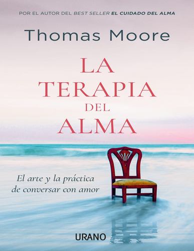 Libro La Terapia Del Alma De Thomas Moore