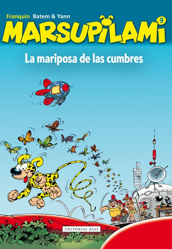 La Mariposa De Las Cumbres, De Franquin, Andre. Editorial Editorial Base (es), Tapa Dura En Español