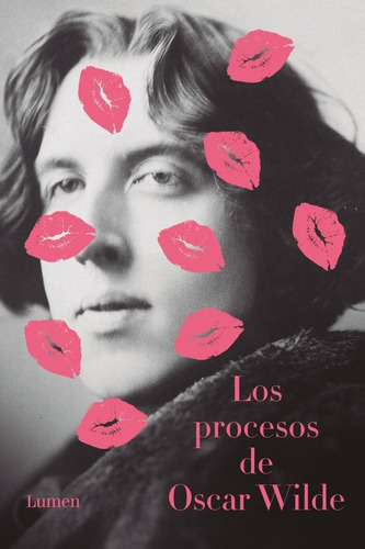 Libro Los Procesos De Oscar Wilde - Wilde, Oscar