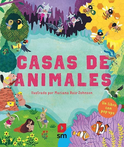 Casas De Animales, De Ruiz Johnson, Mariana. Editorial Ediciones Sm, Tapa Dura En Español