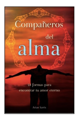 Compañeros Del Alma. Arian Sarris