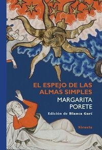 El Espejo De Las Almas Simples - Marguerite Porete