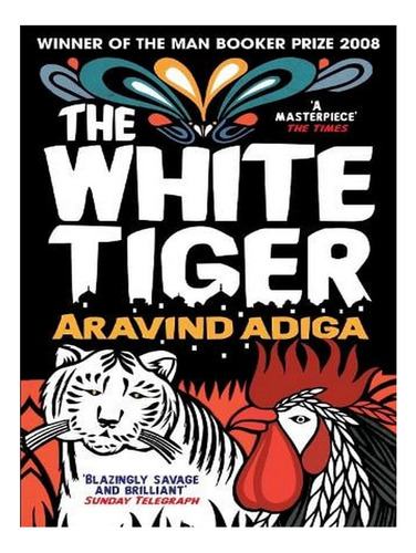 The White Tiger (paperback) - Aravind Adiga. Ew01