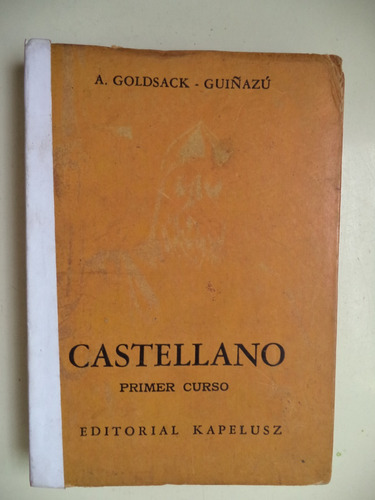 Castellano Primer Curso - Goldsack