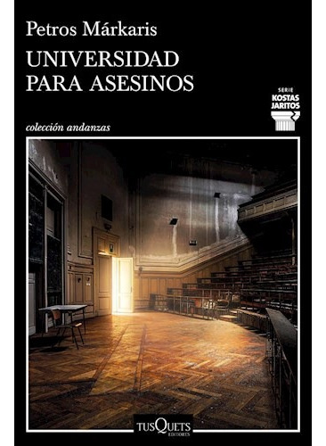 Universidad Para Asesinos - Petros Markaris - Libro Tusquets