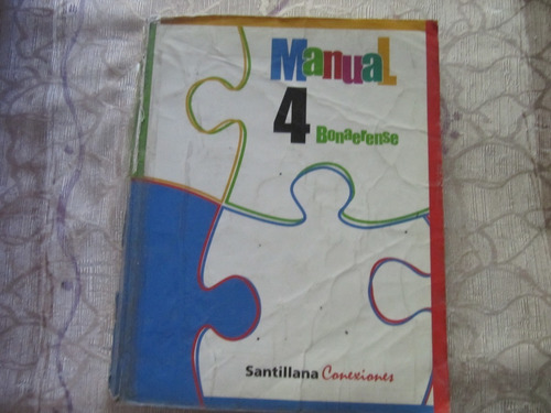 Manual Bonaerense 4 - Santillana Conexiones - Viviana Chiesa