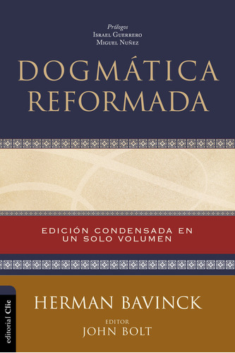 Libro Dogmã¡tica Reformada - Bavinck, Herman