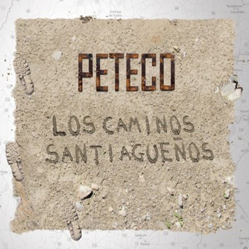 Cd Peteco Carabajal Los Caminos Santiagueños Open Music Sy