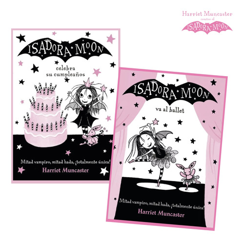 Pack Isadora Moon - Celebra Su Cumpleaños + Va Al Ballet