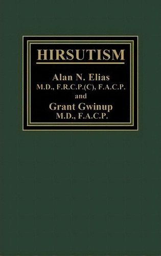 Hirsutism, De Alan Elias. Editorial Abc Clio, Tapa Dura En Inglés