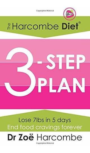 Book : The Harcombe Diet 3-step Plan Lose 7lbs In 5 Days An