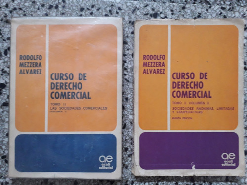 Curso De Derecho Comercial Tomo 2 Vol 1 Y 2 Mezzera Alvarez 