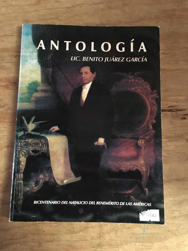 Antología - Benito Juárez García (Usado)