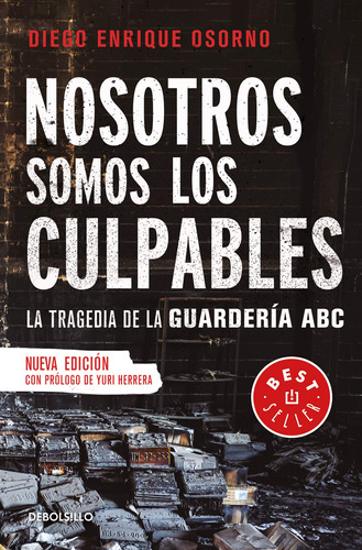 Nosotros Somos Los Culpables: La Tragedia De La Guarde 81gpg