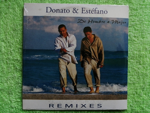 Eam Cd Single Donato & Estefano De Hombre A Mujer 1999 Remix