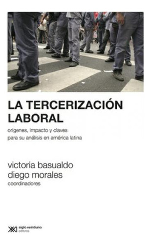 La Tercerizacion Laboral