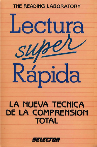 Súper lectura para estudiantes, de Garcia Ranz, Patricia. Editorial Selector, tapa blanda en español, 1902