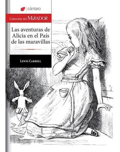 Las Aventuras De Alicia En El País De...  Carroll * Cántaro