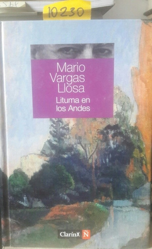 Lituma En Los Andes // Mario Vargas Llosa C2