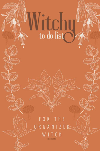 Libro: Witchy To Do List Ochre: Lista De Tareas Para Brujas 