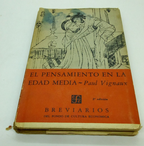 El Pensamiento En La Edad Media.           Paul Vignaux.