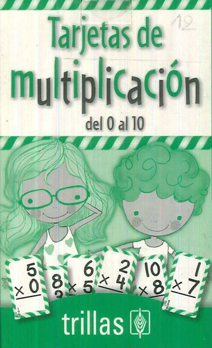 Tarjetas De Multiplicación Del 0 A Las 10 Trillas