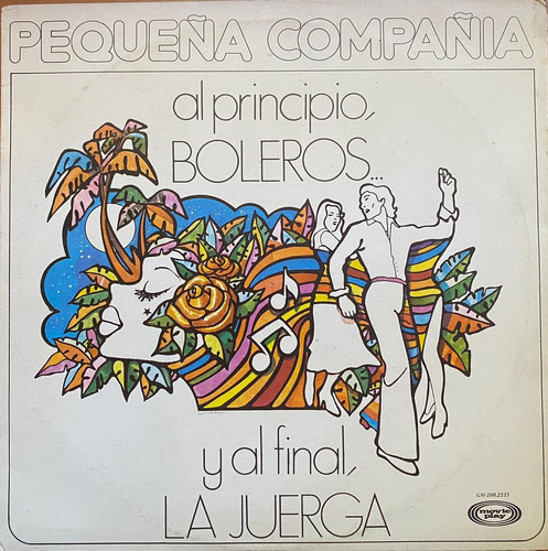 Disco Lp - La Pequeña Compañía / Al Principio Boleros 