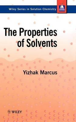 Libro The Properties Of Solvents - Yizhak Marcus