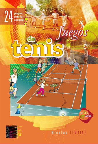 Juegos De Tenis - Lemoine Nicolas