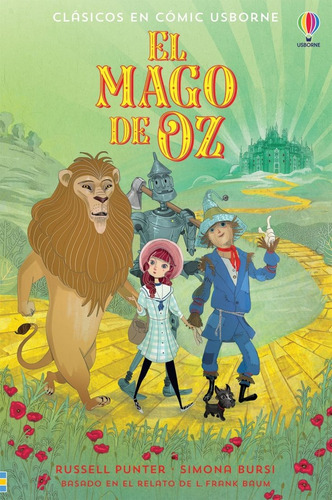El Mago De Oz Clásicos En Cómic Usborne, De Punter Russell/ Bursi Simona. Editorial Usborne, Tapa Blanda, Edición 1 En Español