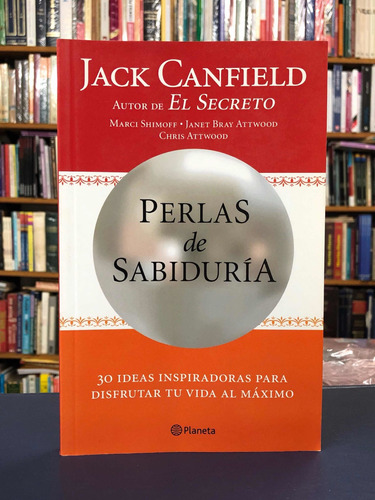 Perlas De Sabiduría - Jack Canfield- Planeta