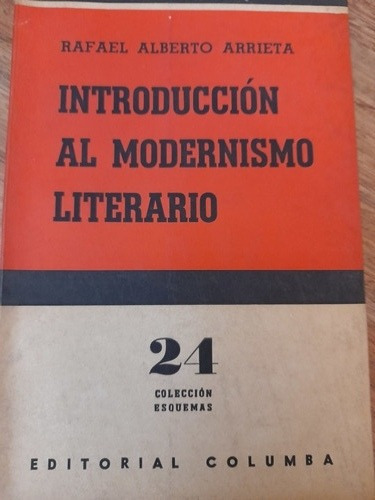 Introducción Al Modernismo Literario  Rafael Alberto Arrieta
