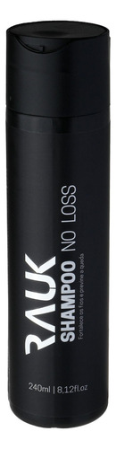 Shampoo Antiqueda Rauk No Loss - 240 Ml